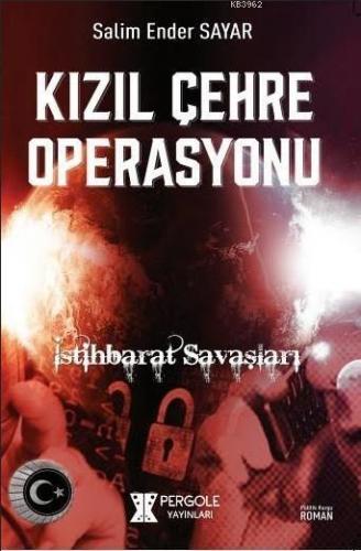 Kızıl Çehre Operasyonu