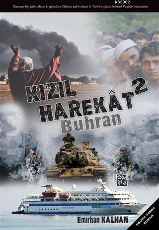 Kızıl Harekat 2 - Buhran