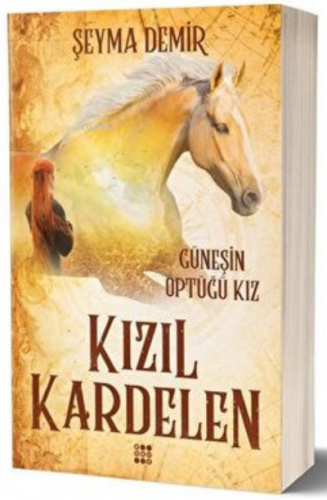 Kızıl Kardelen 1 - Güneşin Öptüğü Kız