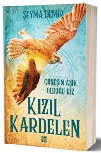 Kızıl Kardelen 2 - Güneşin Aşık Olduğu Kız