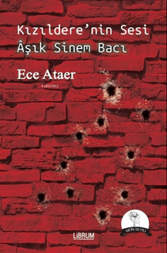 Kızıldere’nin Sesi;Aşık Sinem Bacı