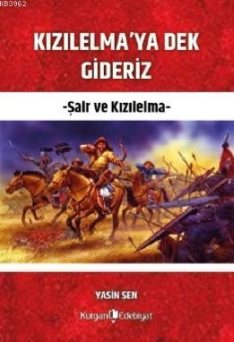 Kızılelma'ya Dek Gideriz