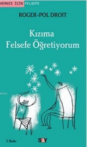 Kızıma Felsefe Öğretiyorum