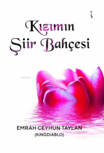 Kızımın Şiir Bahçesi