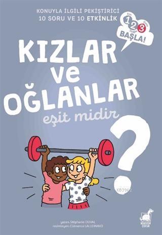 Kızlar ve Oğlanlar Eşit Midir?