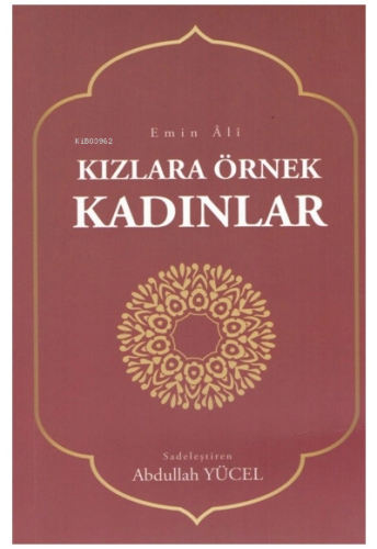 Kızlara Örnek Kadınlar