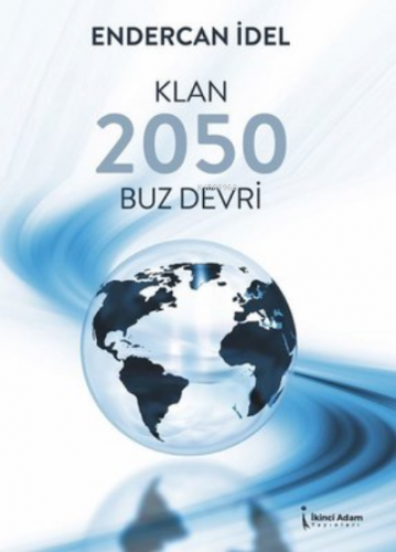 Klan 2050 Buz Devri