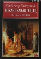 Klasik Arap Edebiyatında Mizahi Karakterler