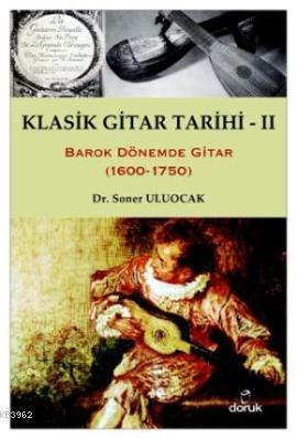 Klasik Gitar Tarihi - II