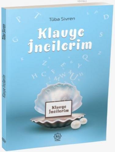 Klavye İncilerim