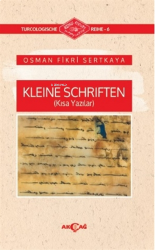 Kleine Schriften (Kısa Yazılar)