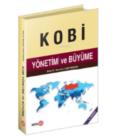 Kobi Yönetimi ve Büyüme