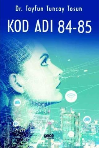 Kod Adı 84-85