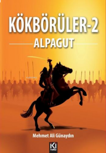 Kökbörüler -2 Alpagut