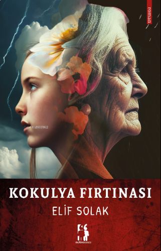 Kokulya Fırtınası