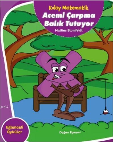 Kolay Matematik Acemi Çarpma Balık Tutuyor