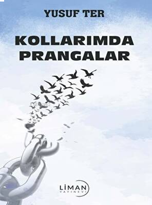 Kollarımda Prangalar