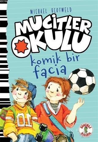 Komik Bir Facia - Mucitler Okulu