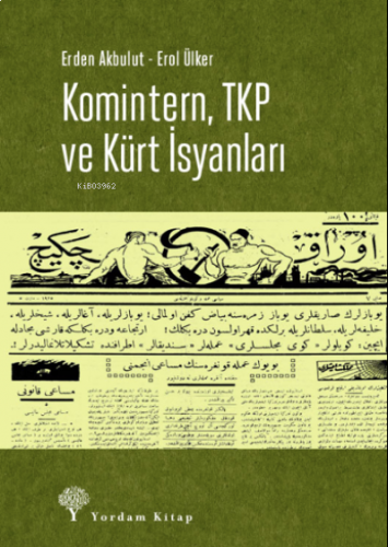 Komintern, TKP ve Kürt İsyanları