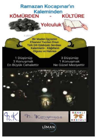 Kömürden Kültüre Yolculuk