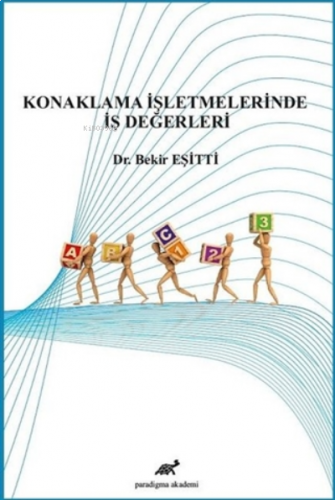 Konaklama İşletmelerinde İş Değerleri