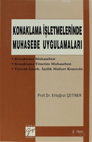 Konaklama İşletmelerinde Muhasebe Uygulamaları