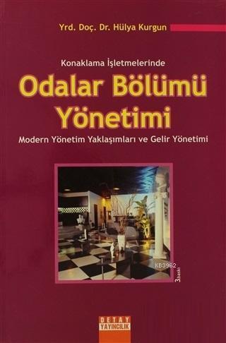 Konaklama İşletmelerinde Odalar Bölümü Yönetimi