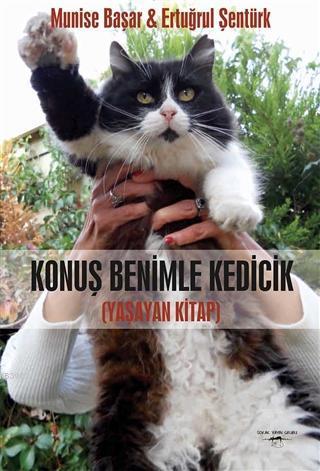 Konuş Benimle Kedicik (Yaşayan Kitap)