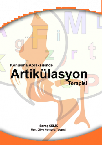 Konuşma Apraksisinde ArtikülasyonTerapi