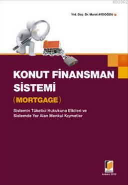 Konut Finansman Sistemi - Mortgage