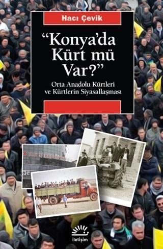 "konya'da Kürt Mü Var?"