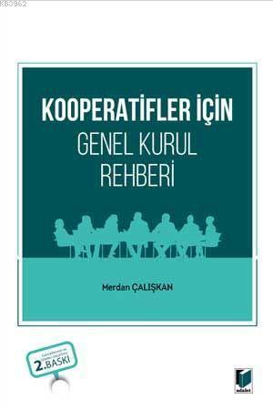 Kooperatifler İçin Genel Kurul Rehberi