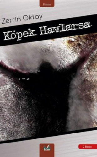 Köpek Havlarsa