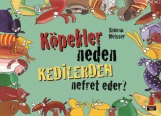 Köpekler Neden Kedilerden Nefret Eder?