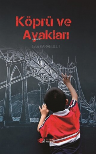 Köprü Ve Ayakları