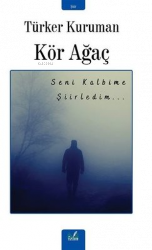 Kör Ağaç