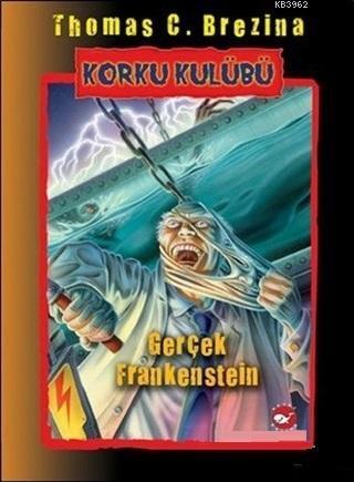 Korku Kulübü 14 Gerçek Frankenstein