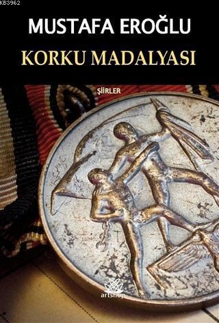 Korku Madalyası Şiirler