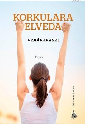 Korkulara Elveda