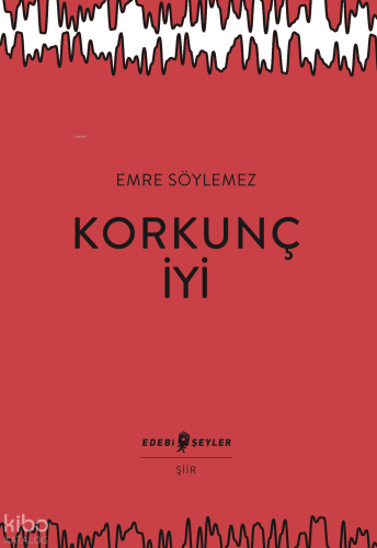 Korkunç İyi