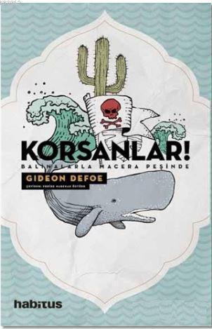 Korsanlar! - Balinalarla Macera Peşinde