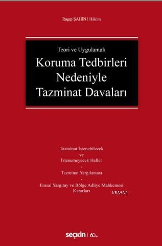 Koruma Tedbirleri Nedeniyle Tazminat Davaları