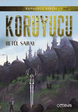 Koruyucu (Koruyucu Serisi-1)