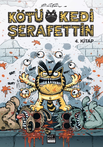 Kötü Kedi Şerafettin 4. Kitap