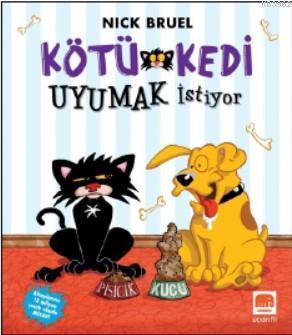 Kötü Kedi Uyumak İstiyor