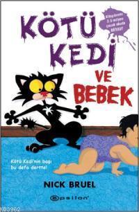 Kötü Kedi ve Bebek