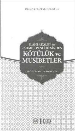 Kötülük ve Musibetler