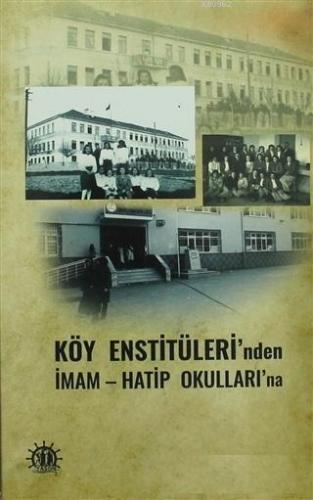 Köy Enstitüleri'nden İmam Hatip Okulları'na