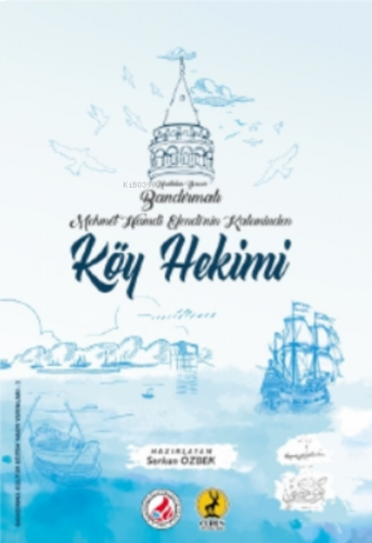 Köy Hekimi;Millî Roman