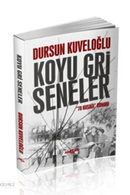 Koyu Gri Seneler